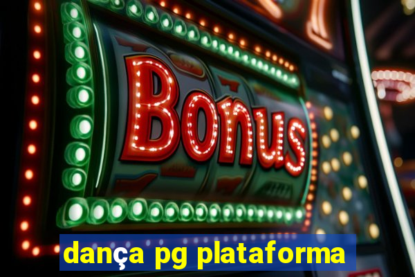 dança pg plataforma